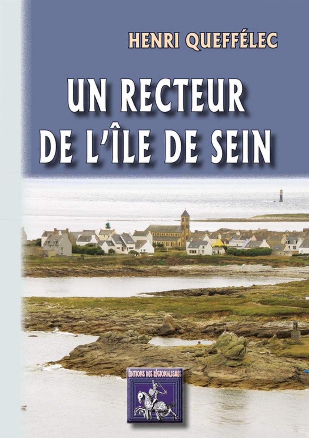 Big bigCover of Un Recteur de l'Île de Sein