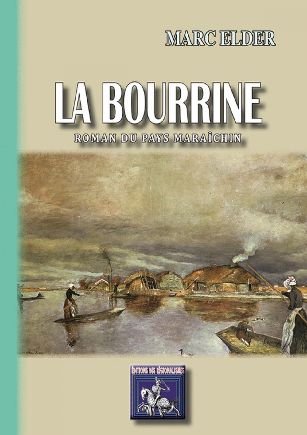 Big bigCover of La Bourrine