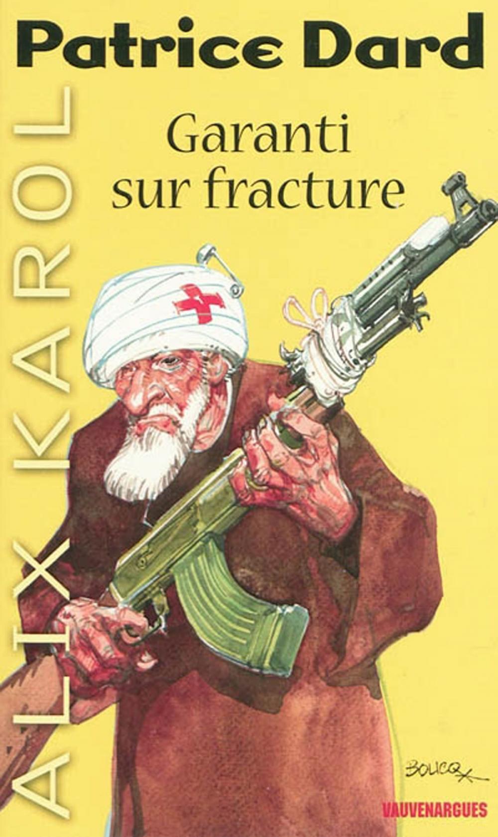 Big bigCover of Alix Karol 18 Garanti sur fracture