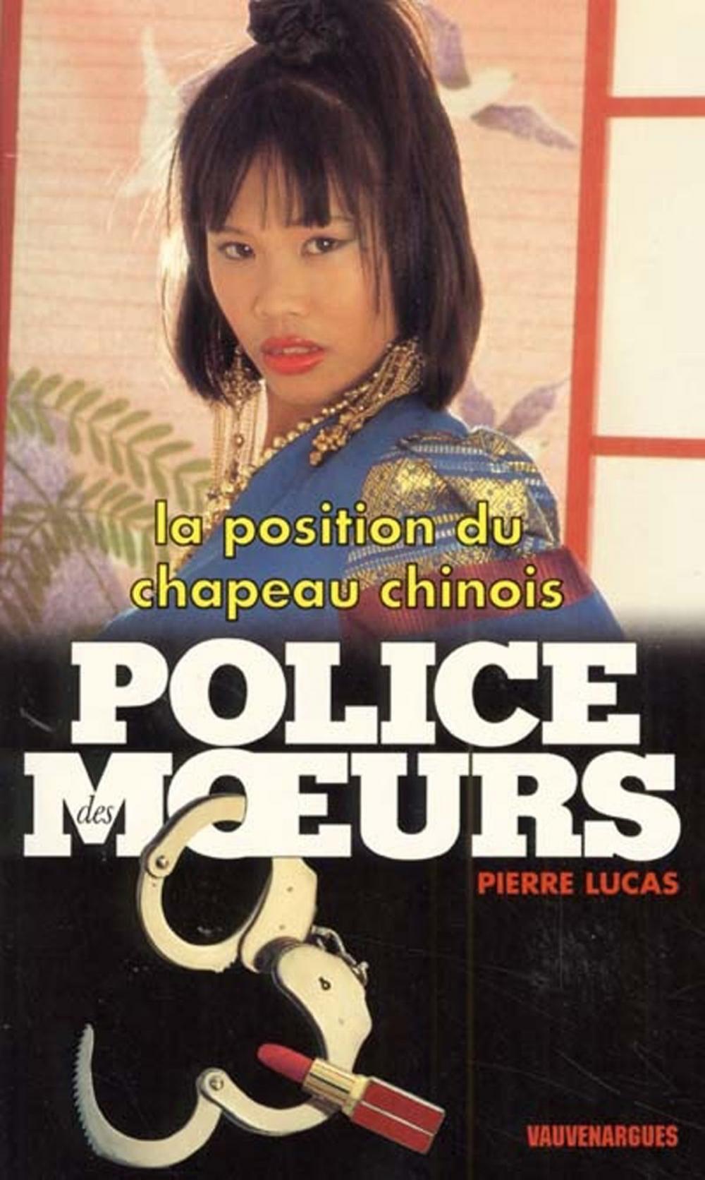 Big bigCover of Police des moeurs n°142 La Position du chapeau chinois