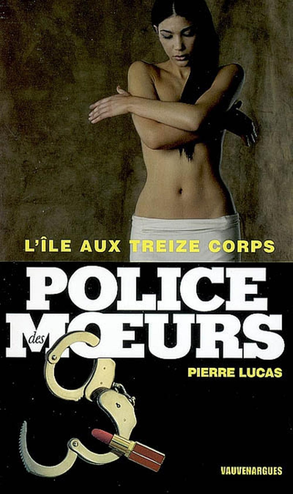 Big bigCover of Police des moeurs n°181 L'Ile aux treize corps