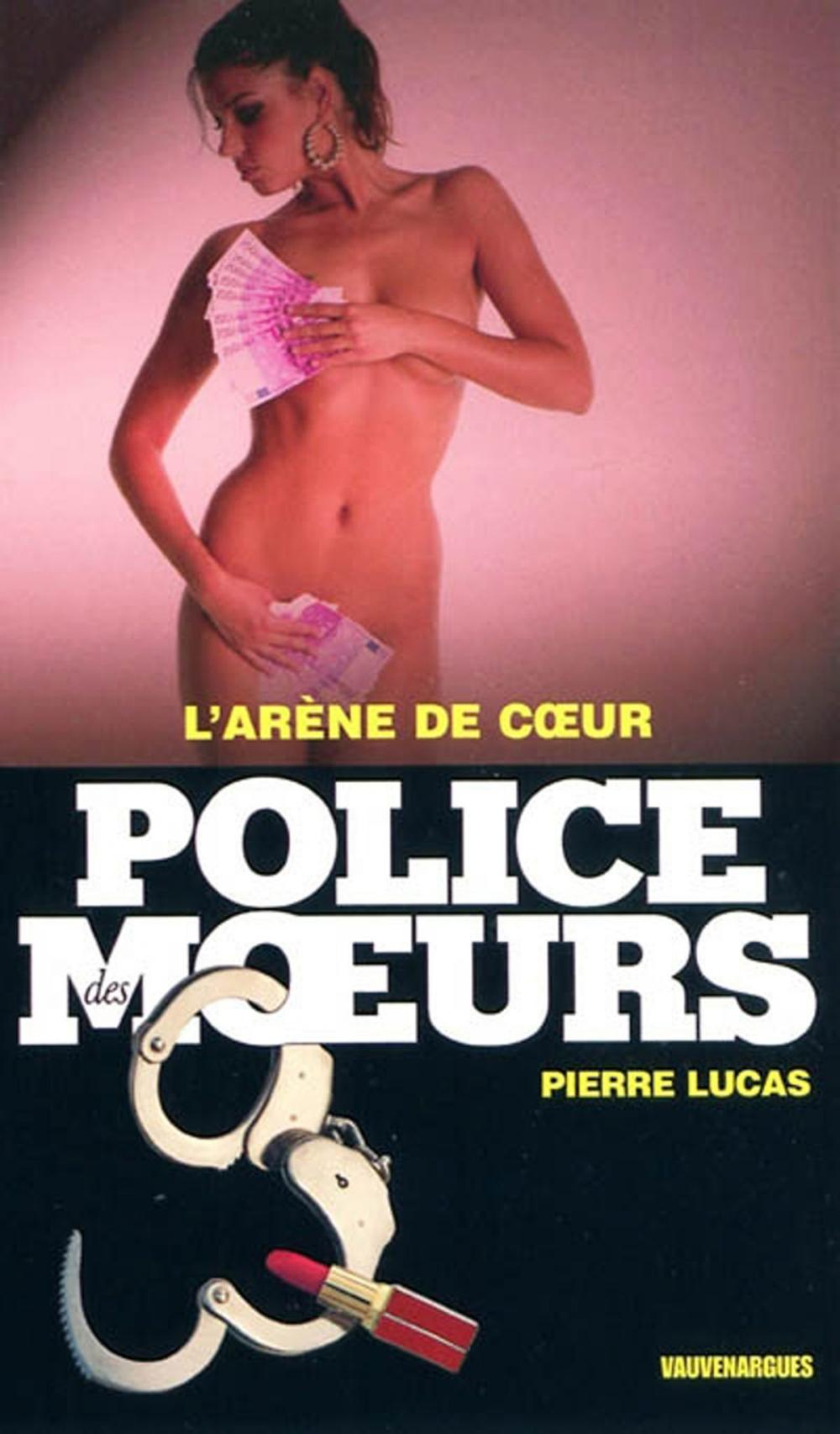 Big bigCover of Police des moeurs n°197 L'Arène de coeur