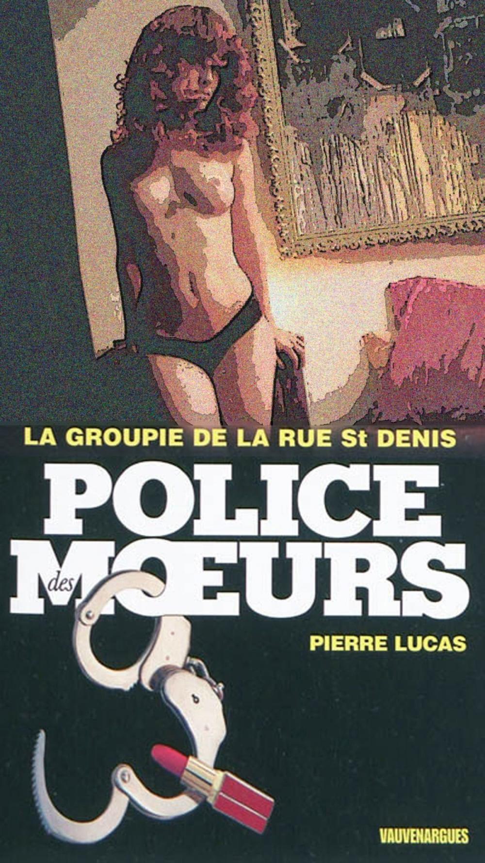 Big bigCover of Police des moeurs n°201 La Groupie de la rue Saint-Denis