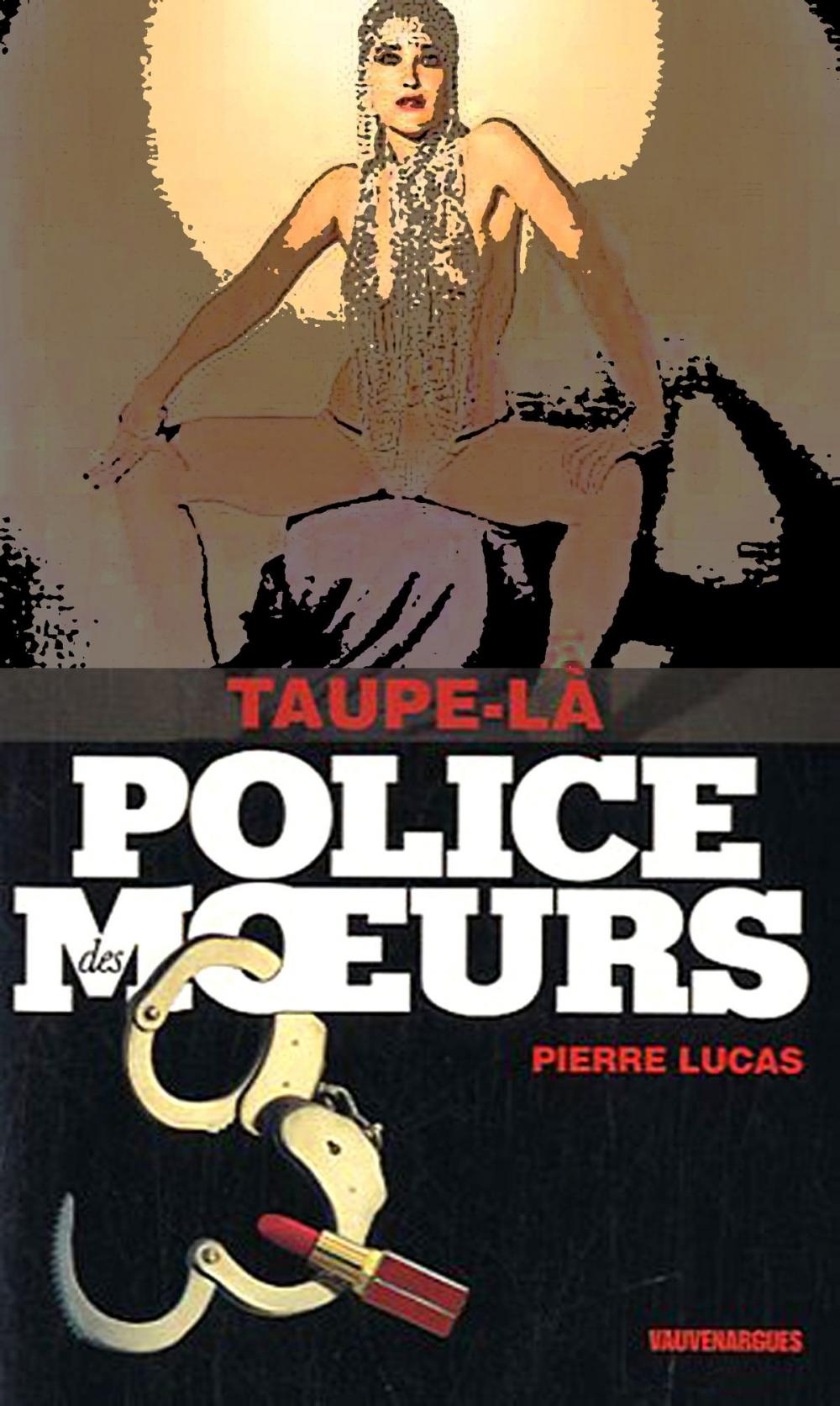 Big bigCover of Police des moeurs n°212 Taupe-là