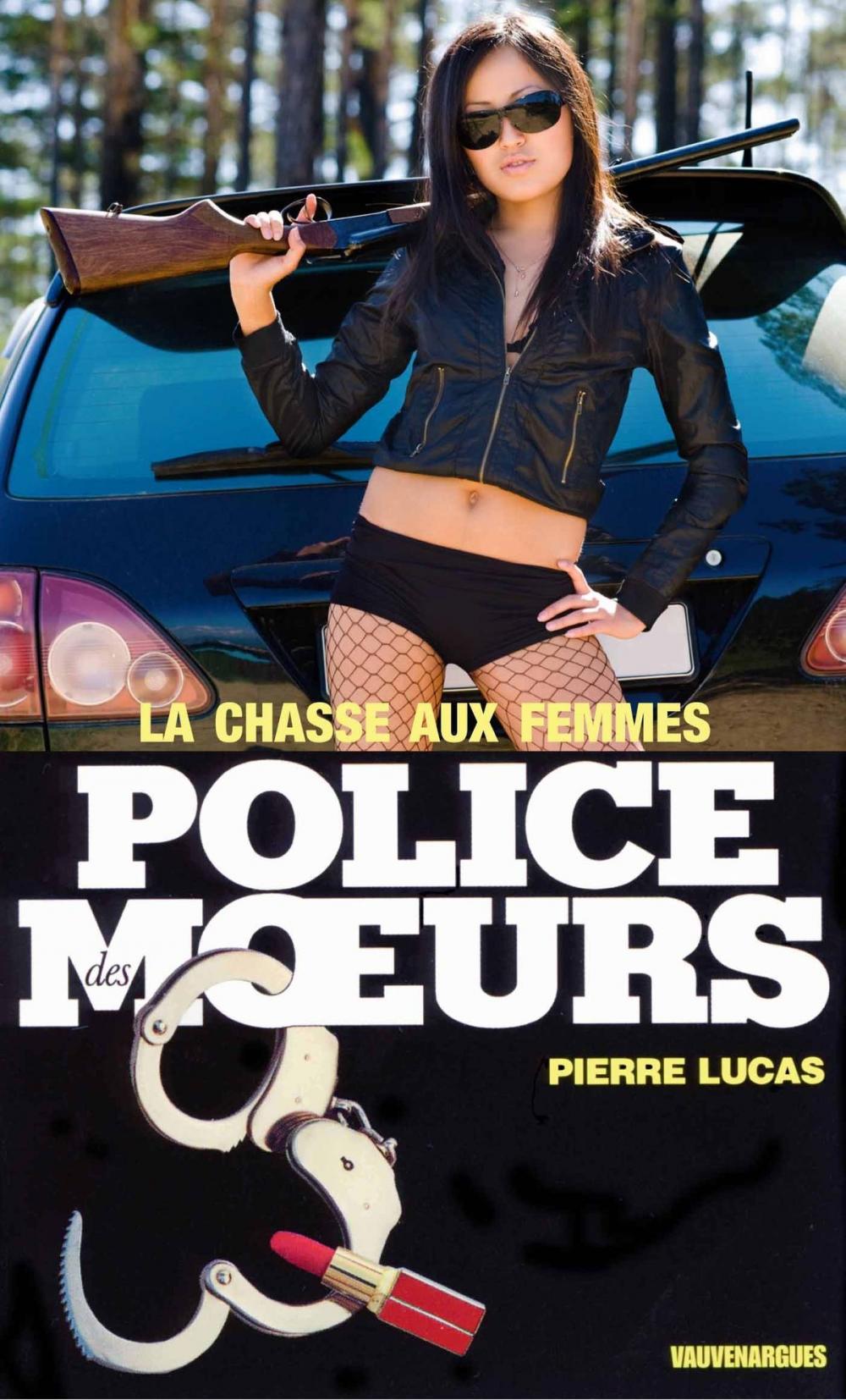 Big bigCover of Police des moeurs n°3 La Chasse aux femmes