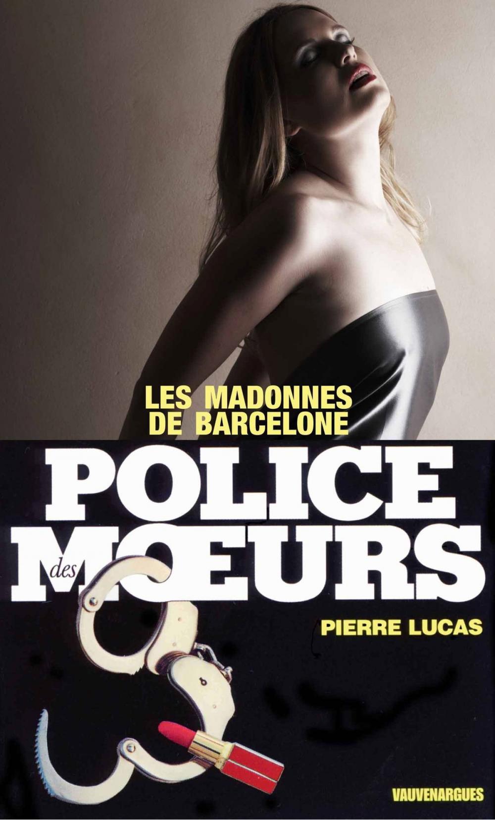 Big bigCover of Police des moeurs n°4 Les Madones de Barcelone