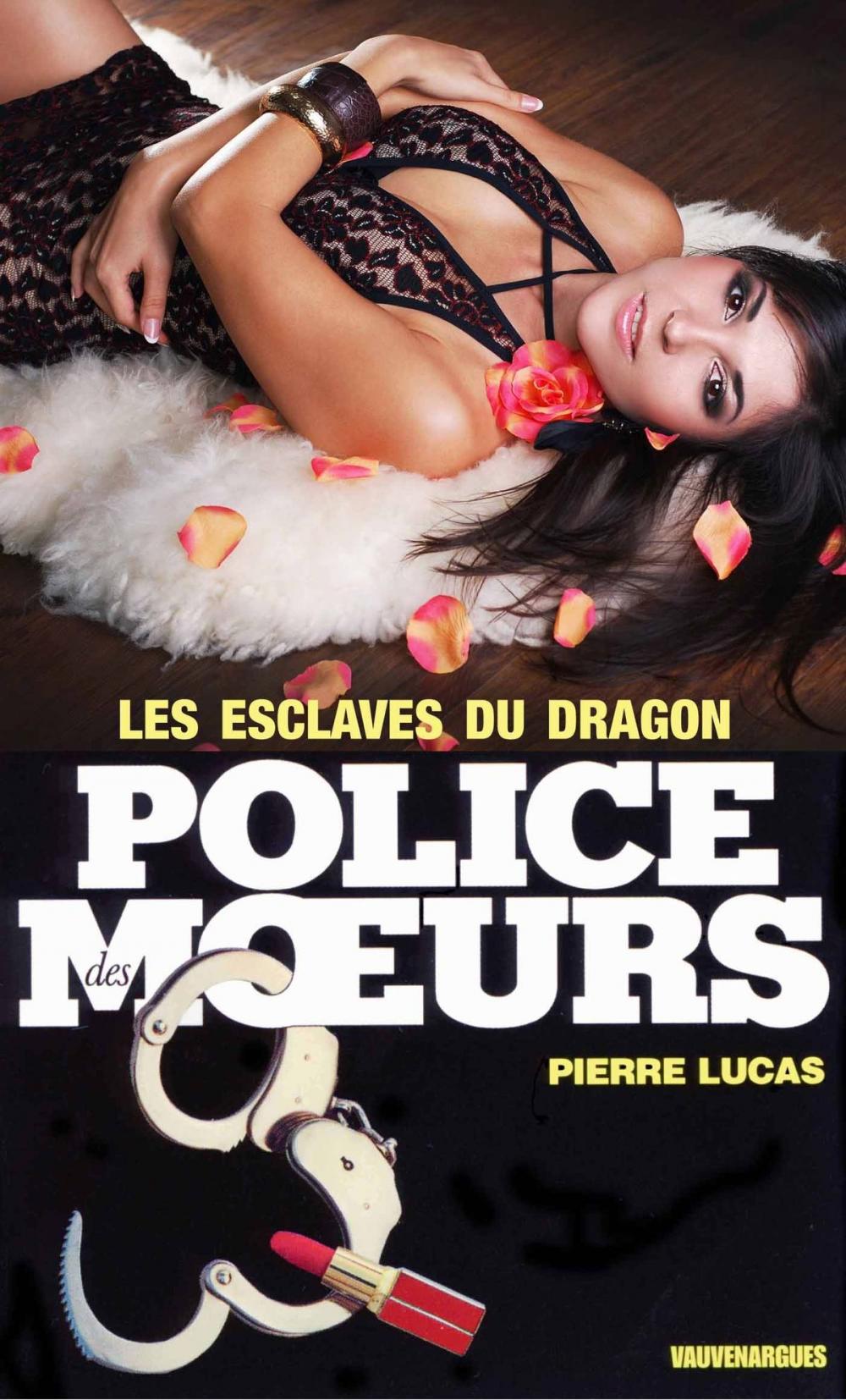 Big bigCover of Police des moeurs n°10 Les Esclaves du dragon