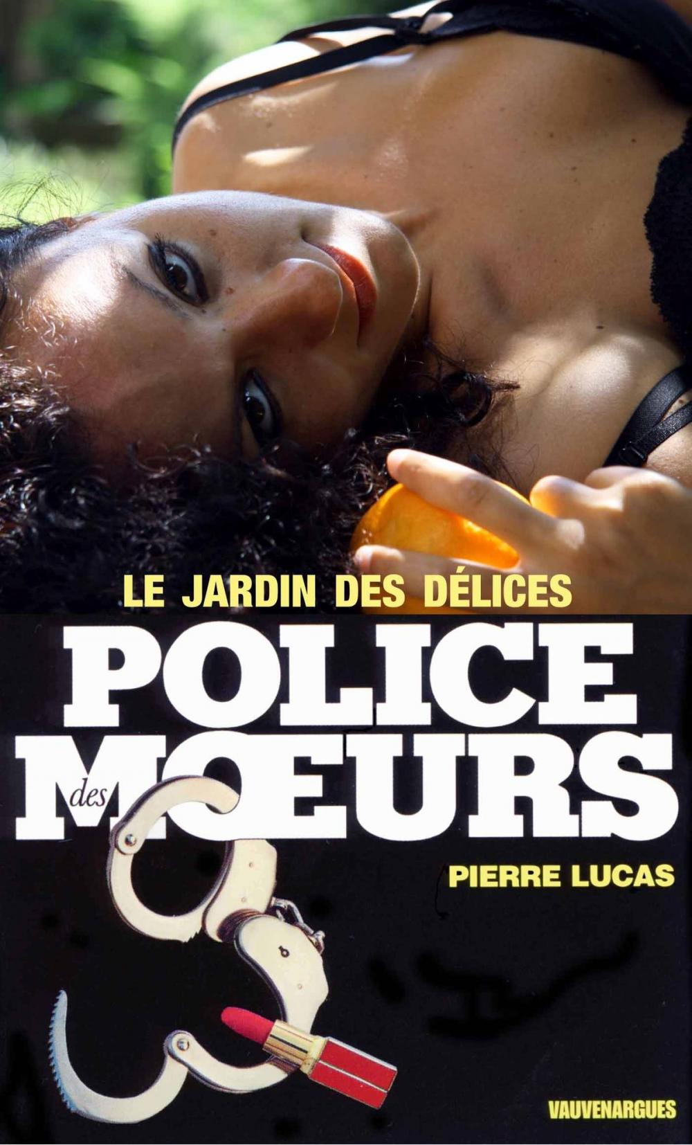 Big bigCover of Police des moeurs n°11 Le Jardin des délices