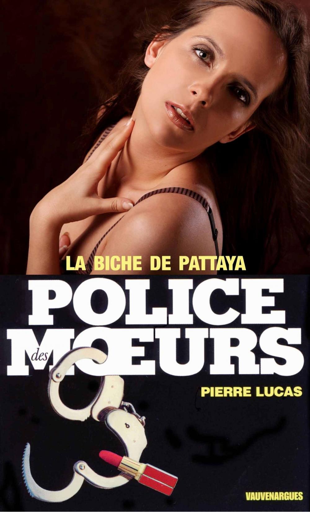 Big bigCover of Police des moeurs n°16 La Biche de Pattaya