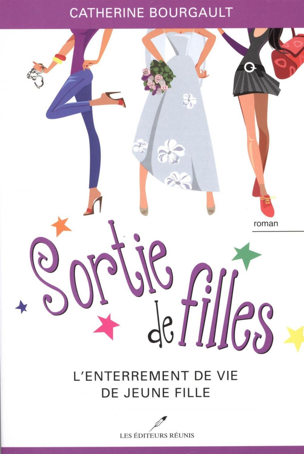 Big bigCover of Sortie de filles 02 : L'enterrement de vie de jeune fille