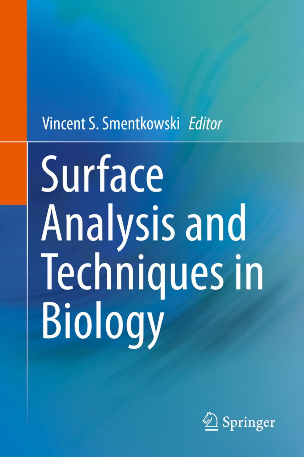 Big bigCover of Surface Analysis and Techniques in Biology