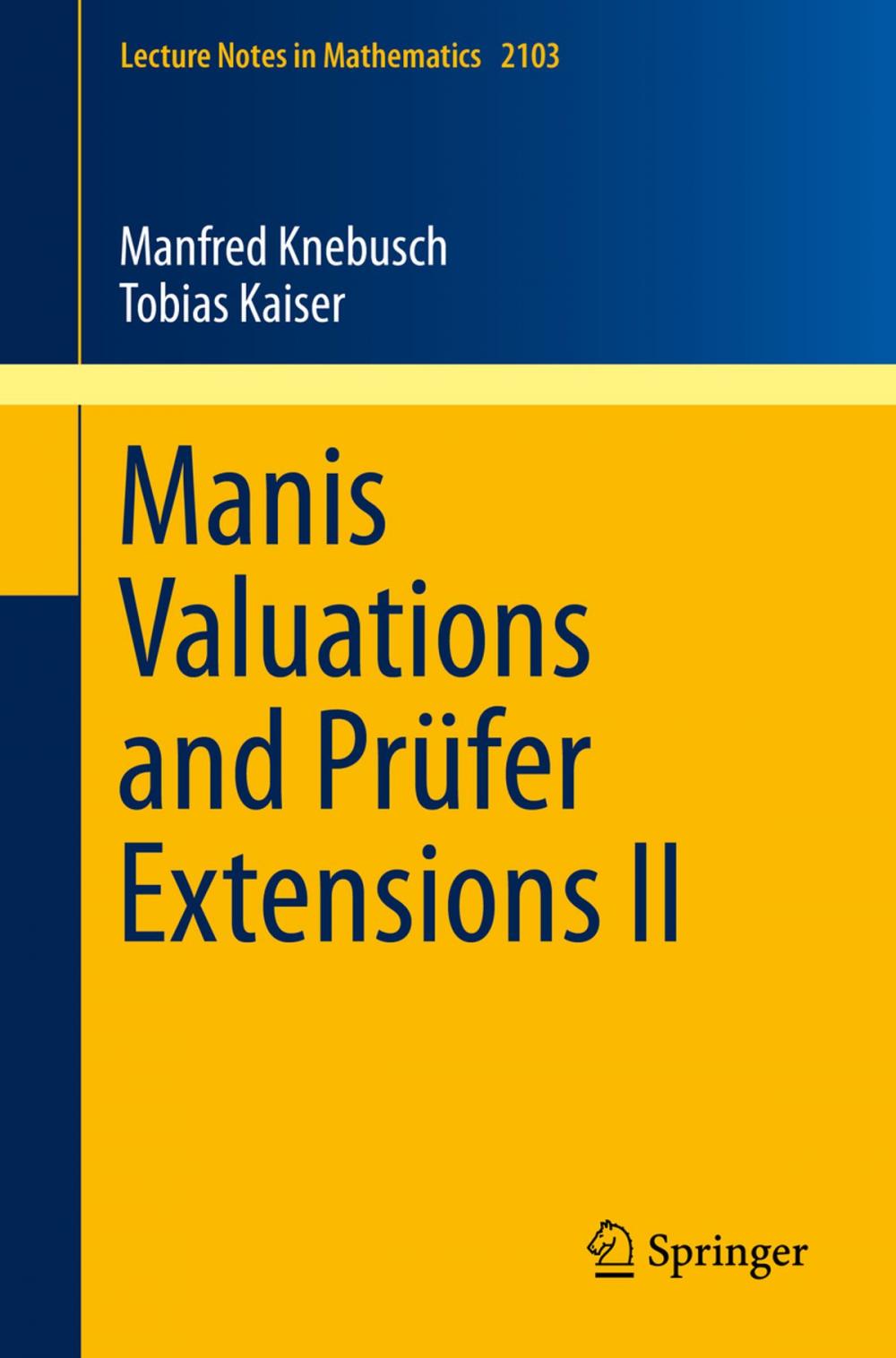 Big bigCover of Manis Valuations and Prüfer Extensions II