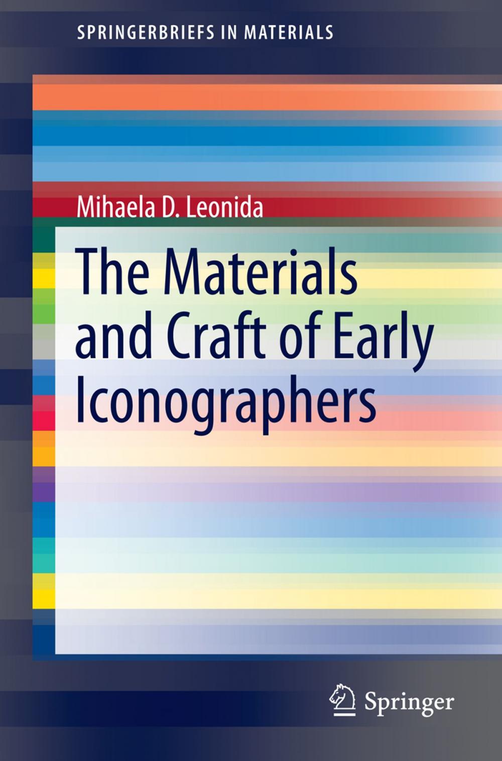 Big bigCover of The Materials and Craft of Early Iconographers