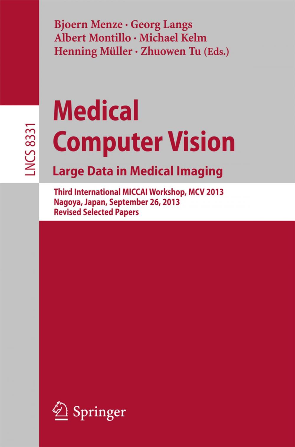 Big bigCover of Medical Computer Vision. Large Data in Medical Imaging