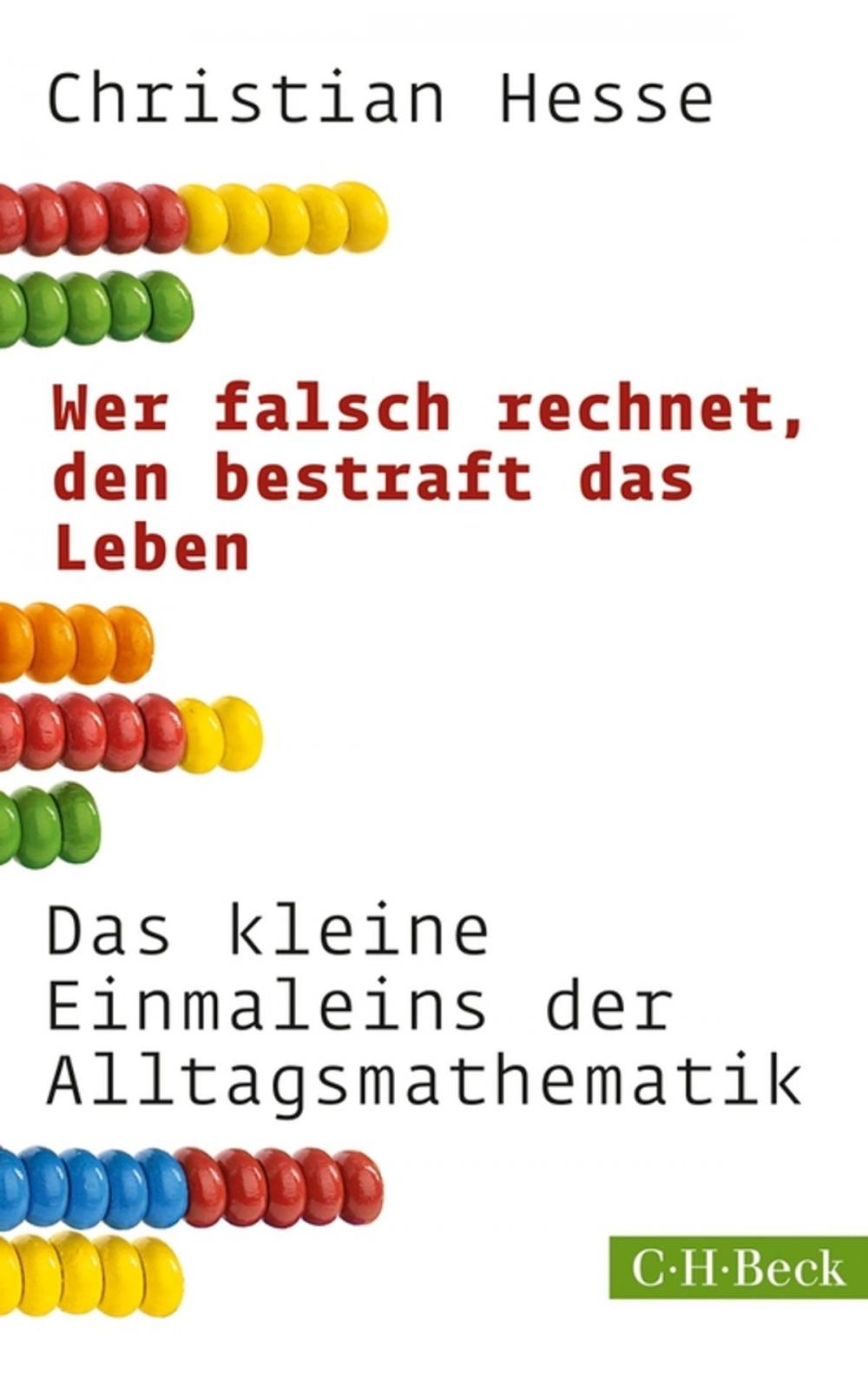 Big bigCover of Wer falsch rechnet, den bestraft das Leben