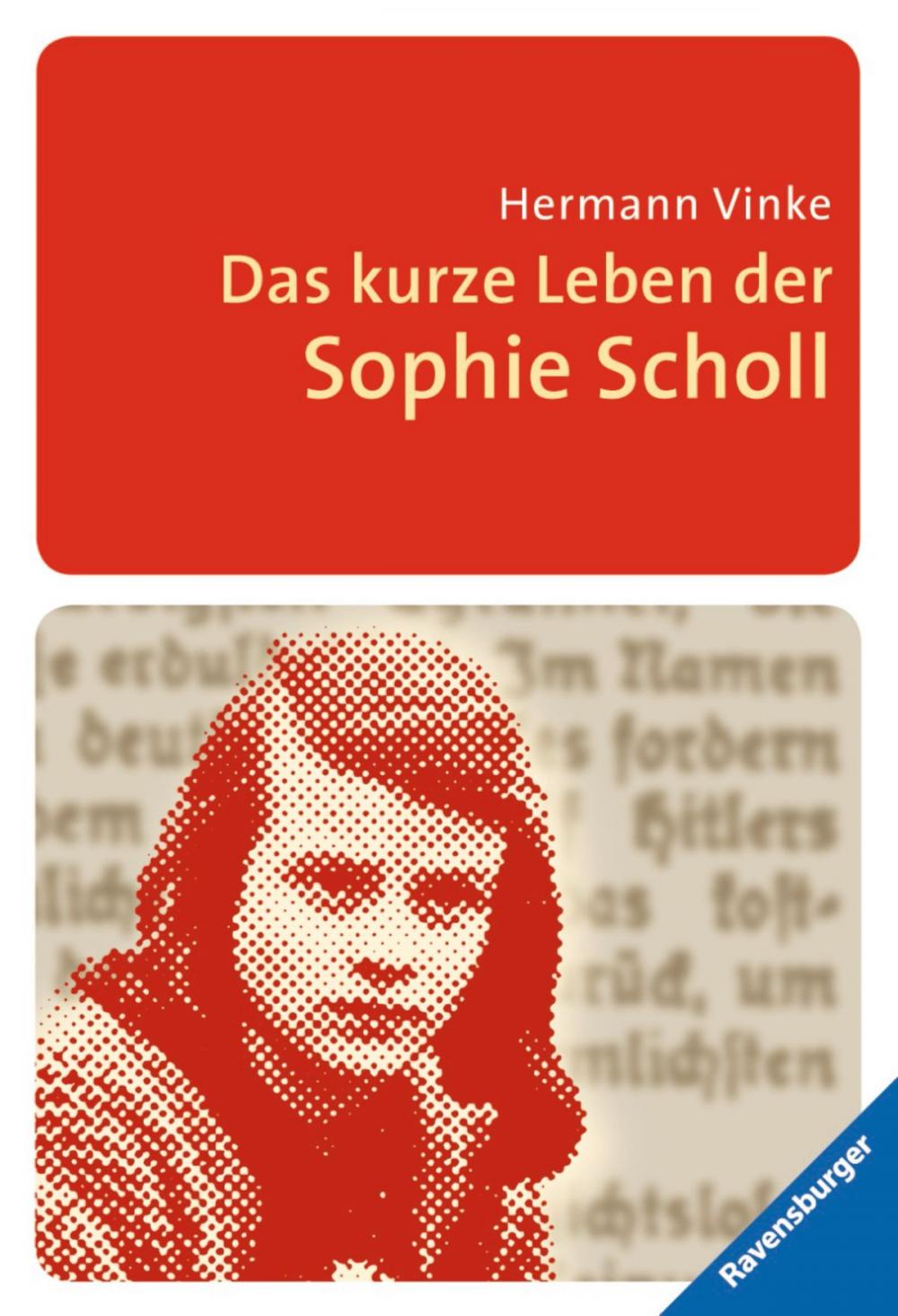 Big bigCover of Das kurze Leben der Sophie Scholl