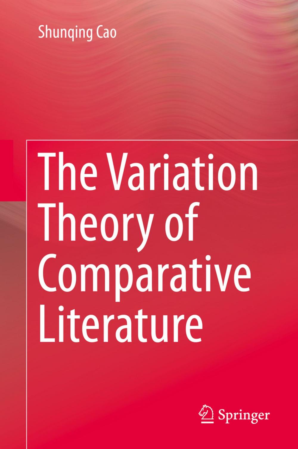 Big bigCover of The Variation Theory of Comparative Literature