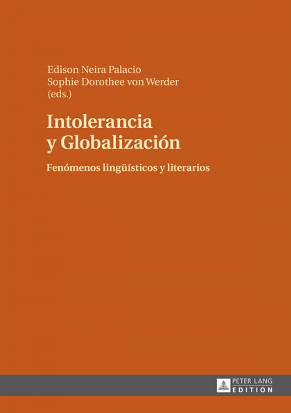 Big bigCover of Intolerancia y Globalización