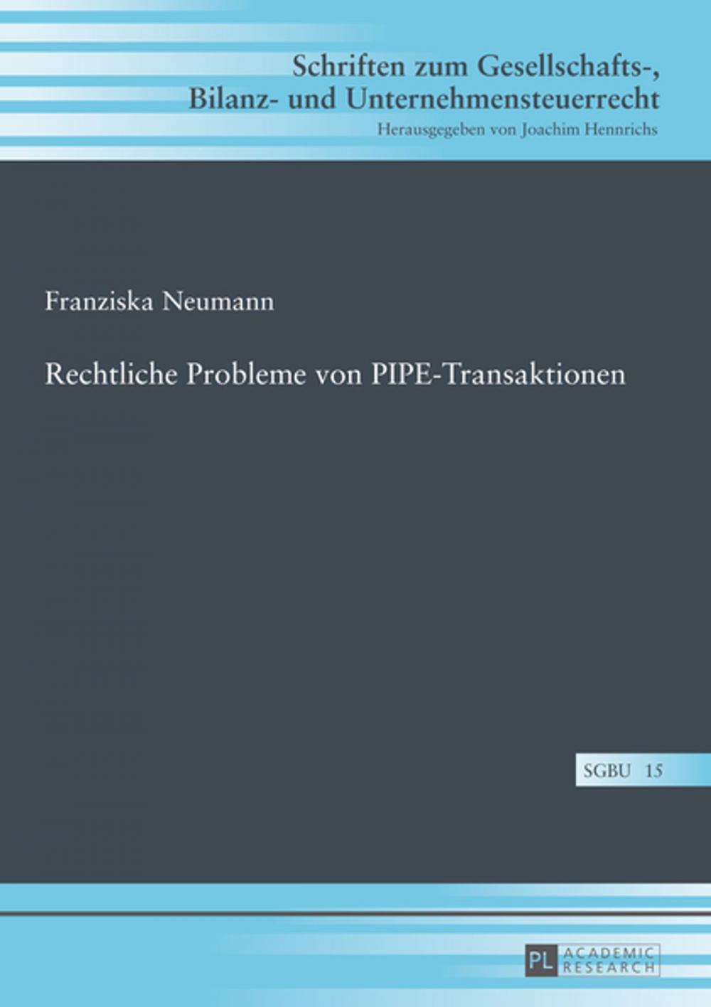 Big bigCover of Rechtliche Probleme von PIPE-Transaktionen