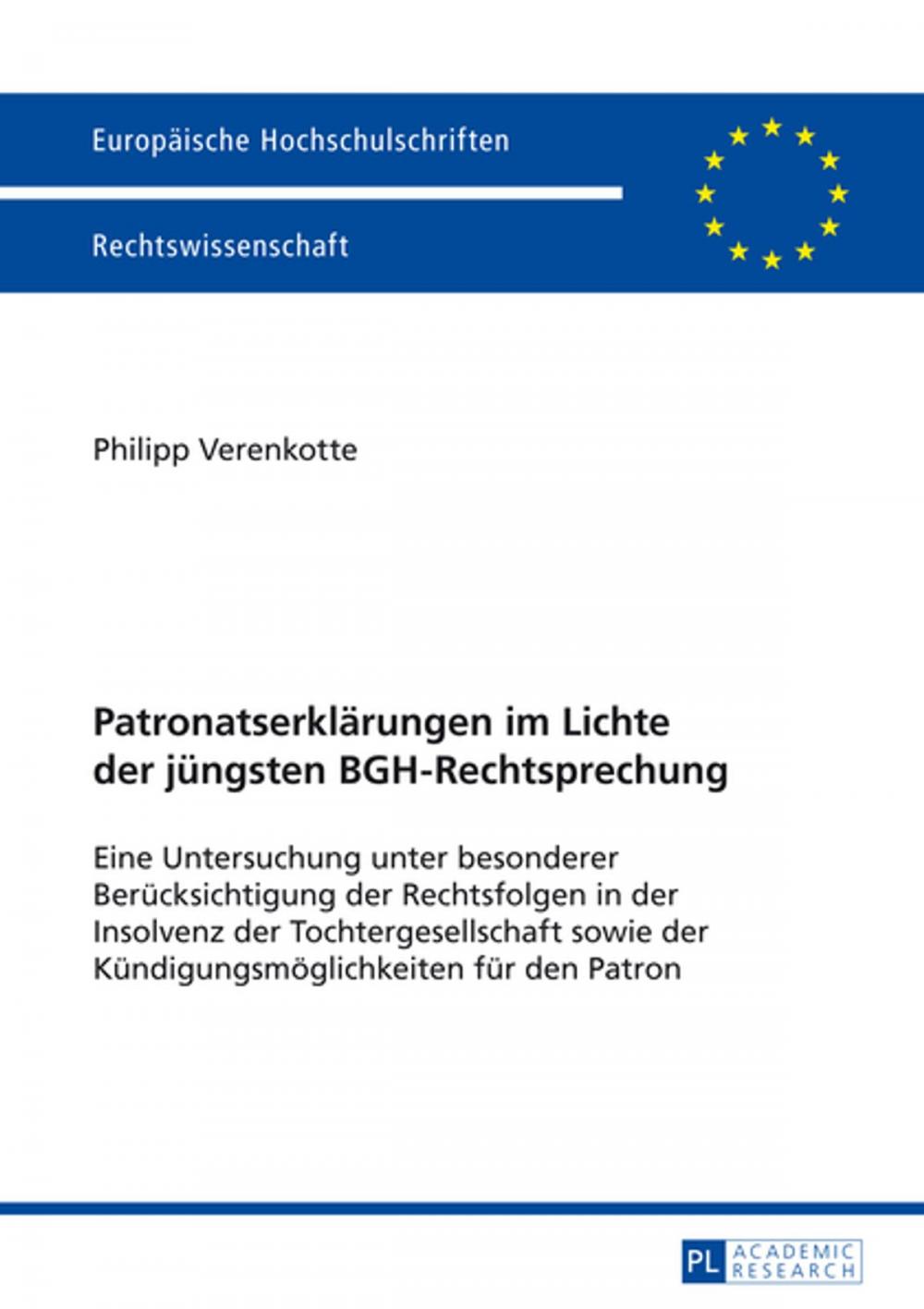 Big bigCover of Patronatserklaerungen im Lichte der juengsten BGH-Rechtsprechung