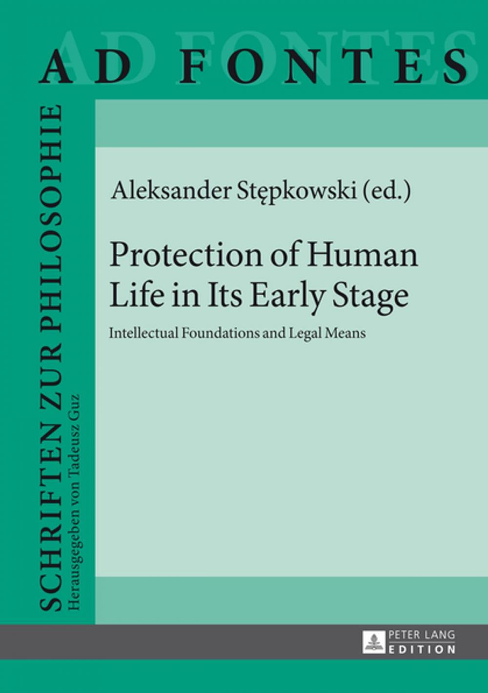 Big bigCover of Protection of Human Life in Its Early Stage