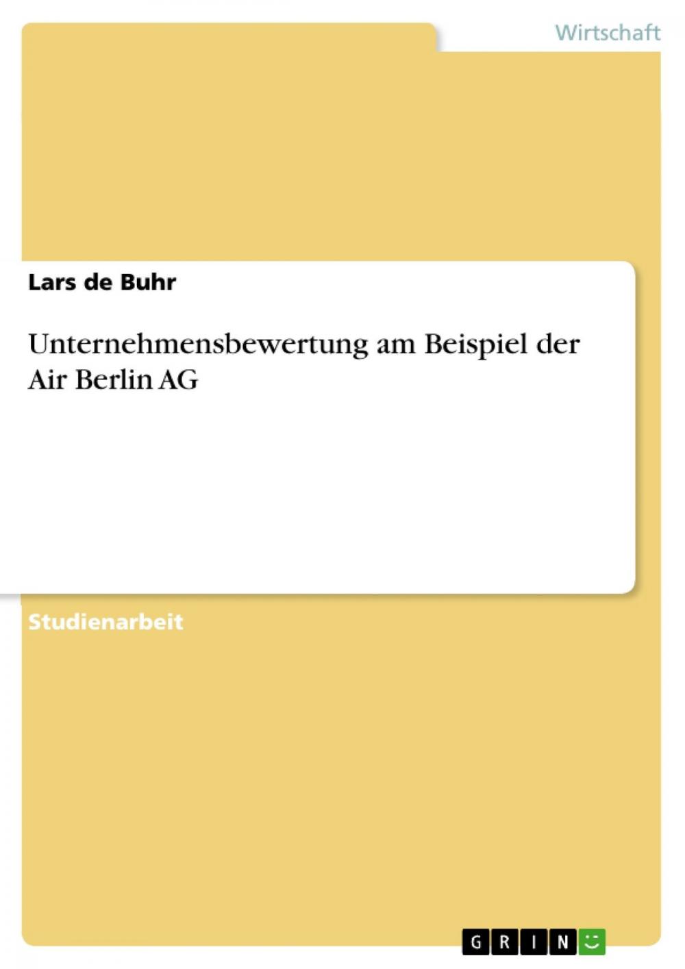 Big bigCover of Unternehmensbewertung am Beispiel der Air Berlin AG