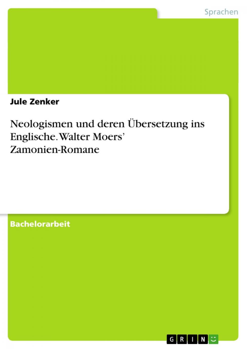 Big bigCover of Neologismen und deren Übersetzung ins Englische. Walter Moers' Zamonien-Romane