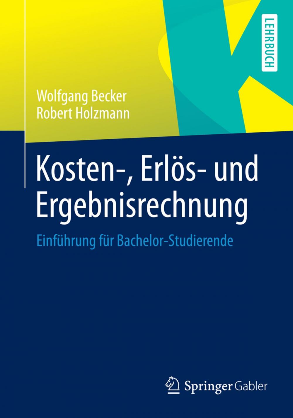 Big bigCover of Kosten-, Erlös- und Ergebnisrechnung