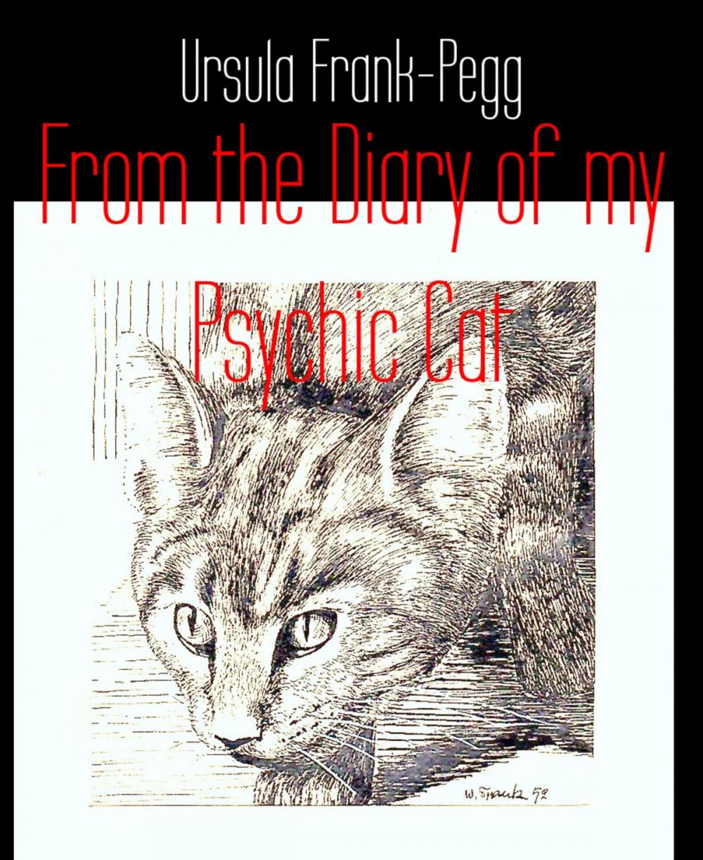 Big bigCover of From the Diary of my Psychic Cat