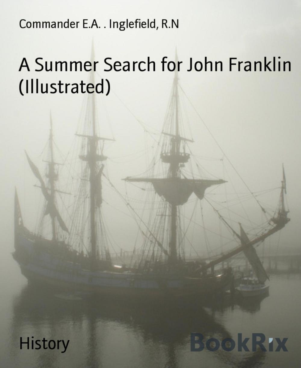 Big bigCover of A Summer Search for John Franklin (Illustrated)