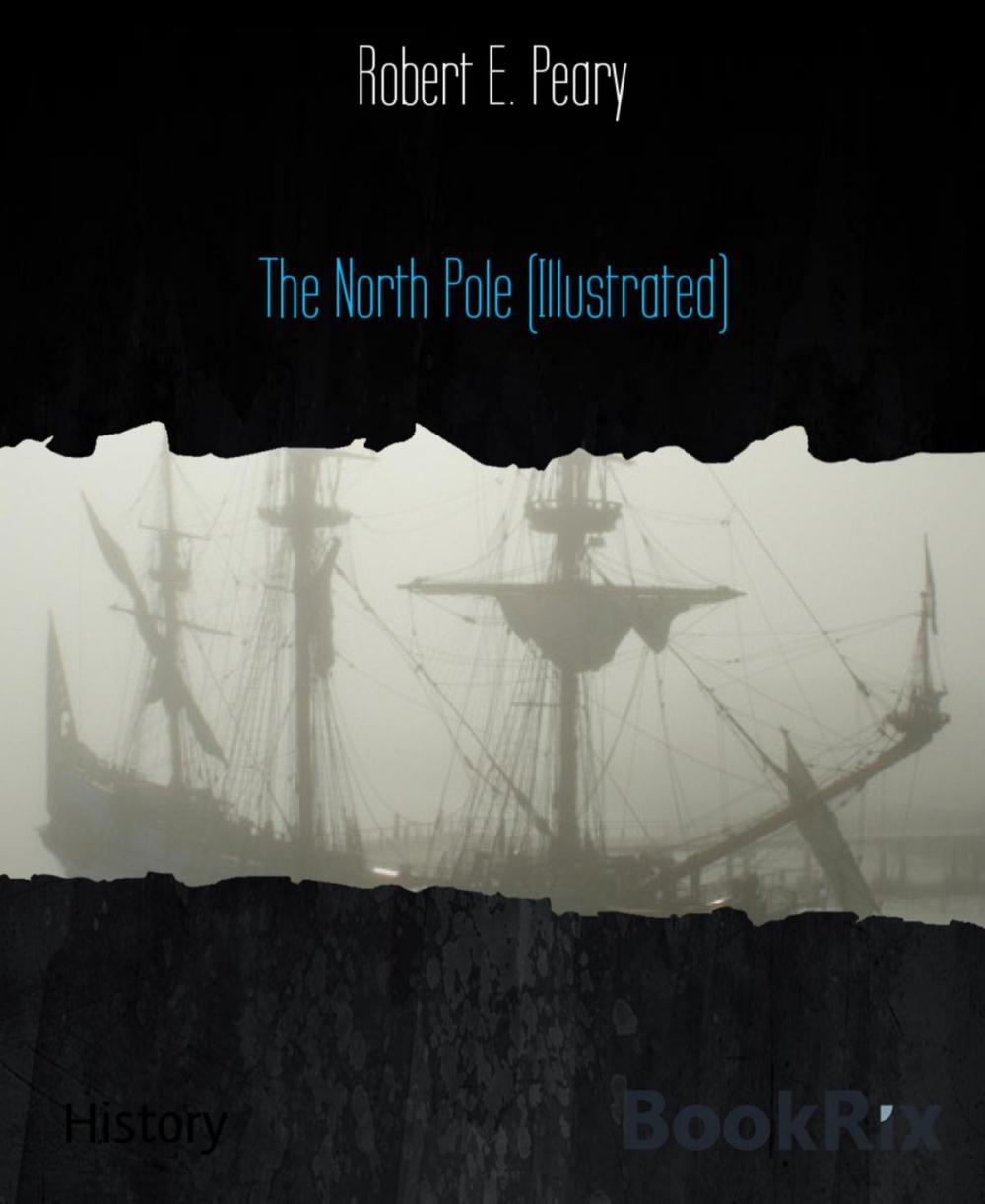 Big bigCover of The North Pole (Illustrated)