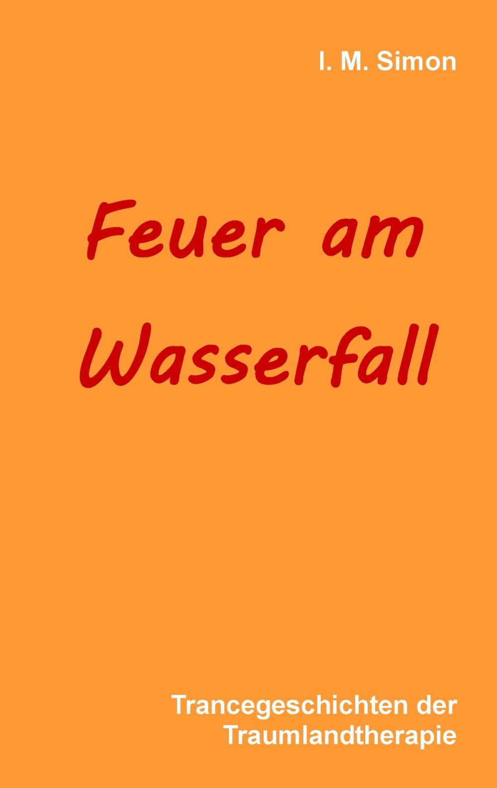 Big bigCover of Feuer am Wasserfall