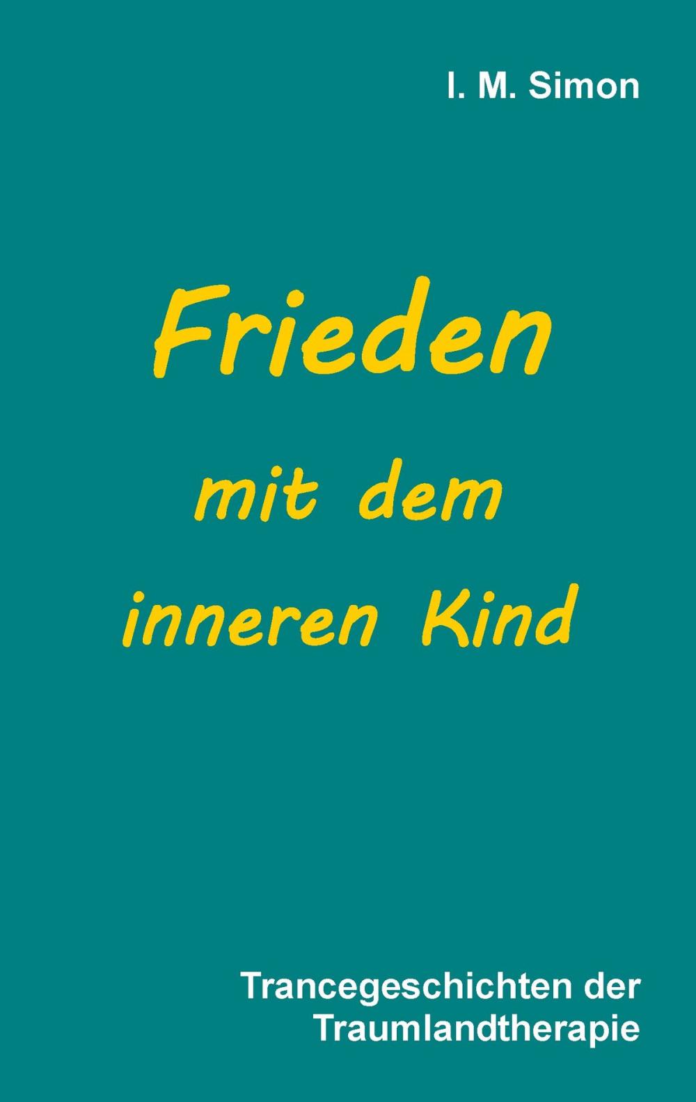 Big bigCover of Frieden mit dem inneren Kind