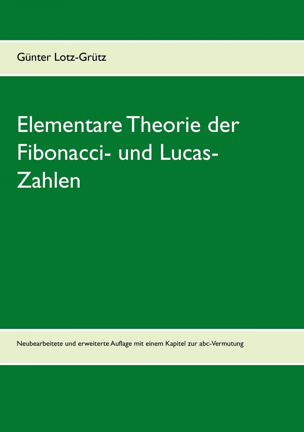 Big bigCover of Elementare Theorie der Fibonacci- und Lucas-Zahlen