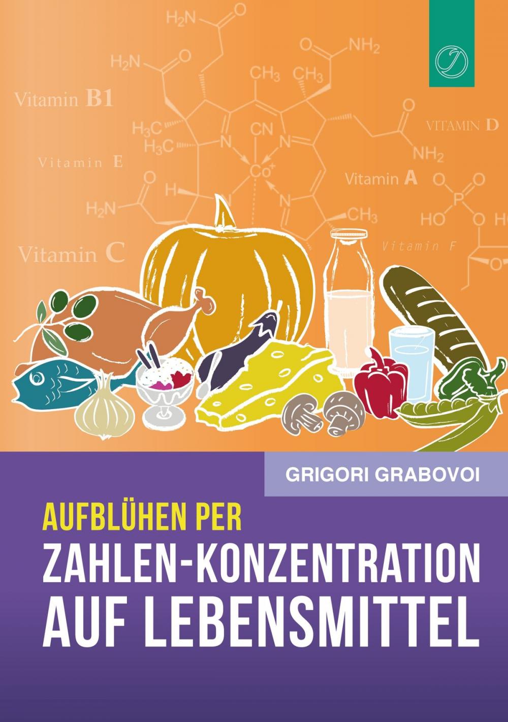 Big bigCover of Aufblühen per Zahlen-Konzentration auf Lebensmittel