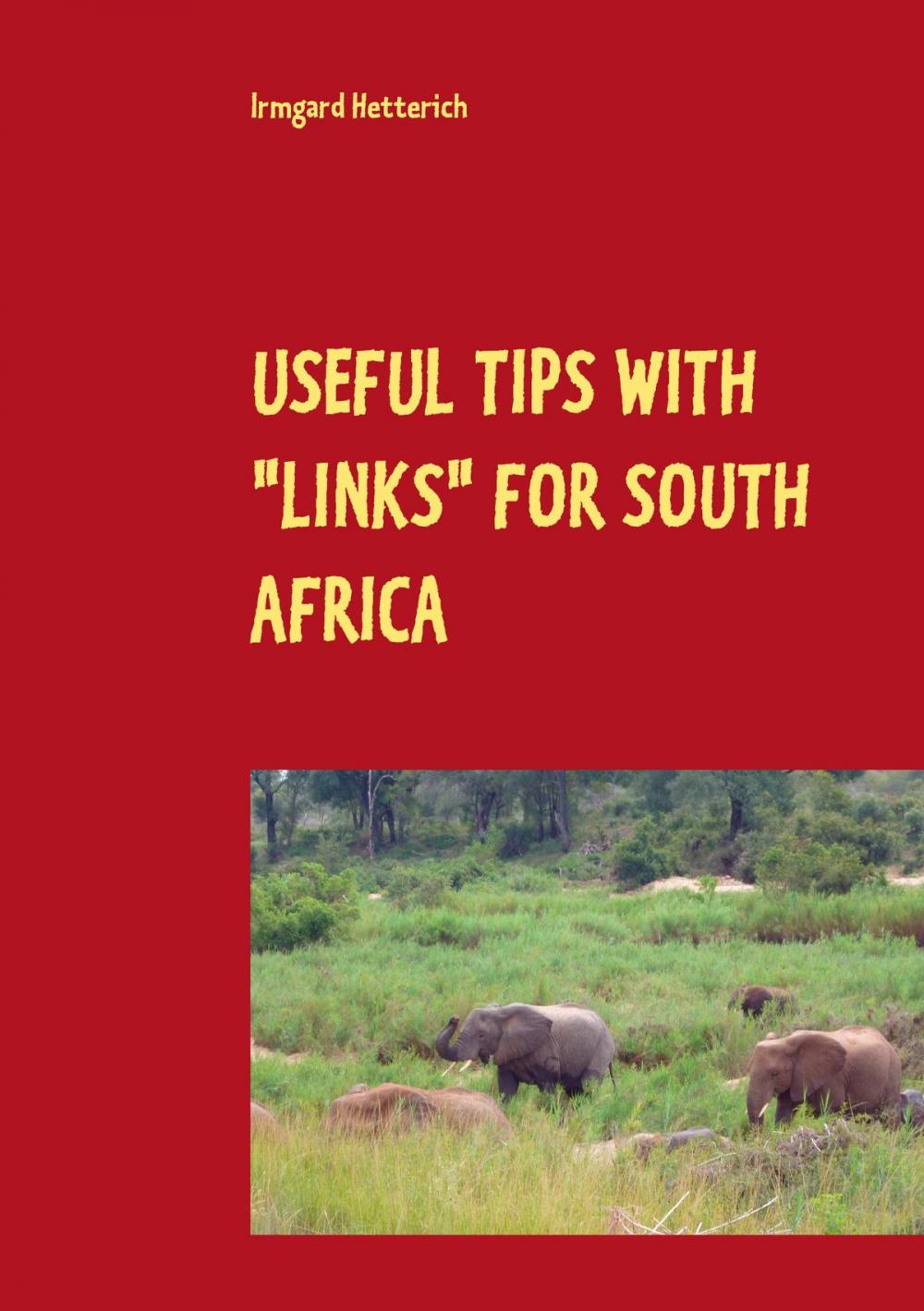 Big bigCover of Useful tips with "links" for South Africa