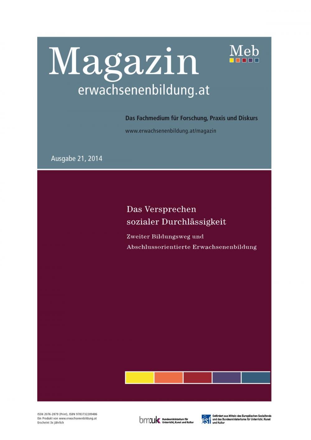 Big bigCover of Das Versprechen sozialer Durchlässigkeit. Zweiter Bildungsweg und Abschlussorientierte Erwachsenenbildung