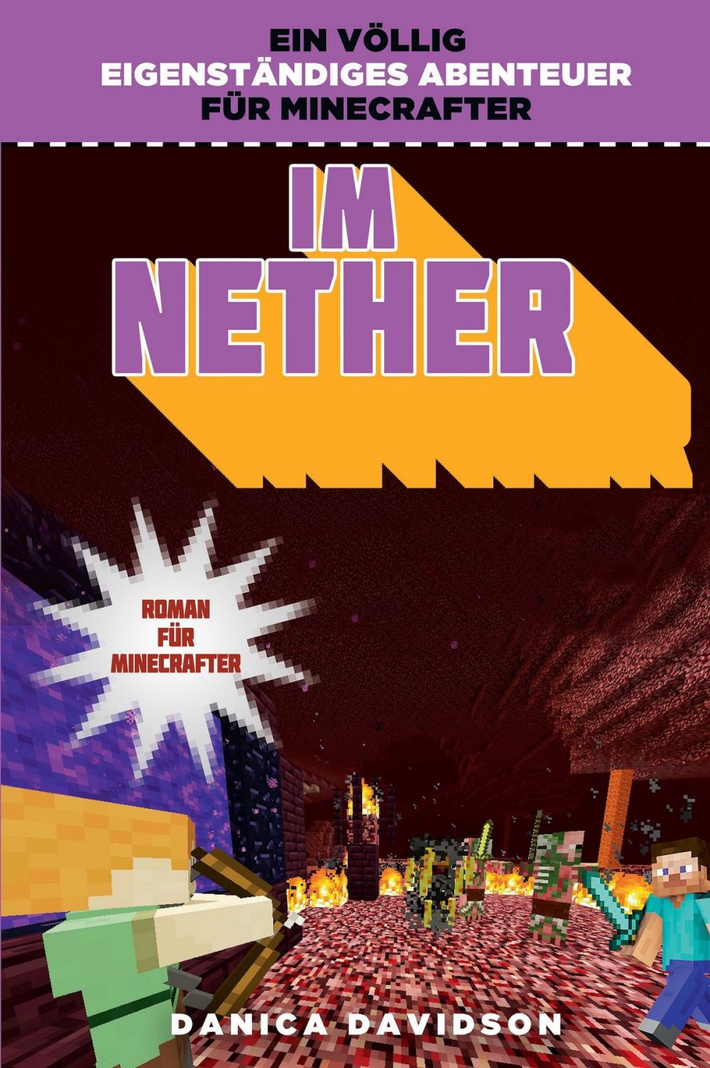 Big bigCover of Im Nether - Roman für Minecrafter