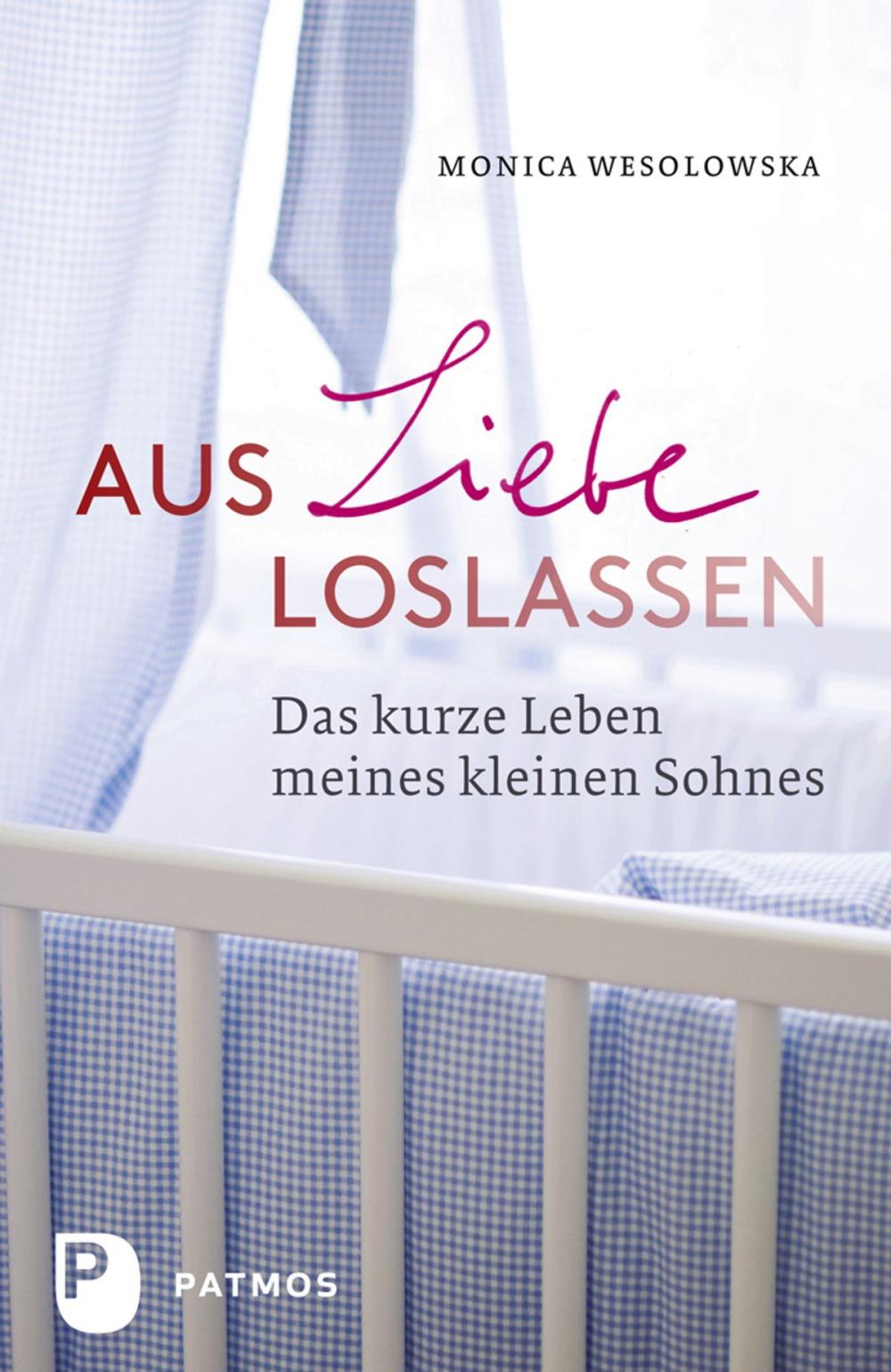 Big bigCover of Aus Liebe loslassen