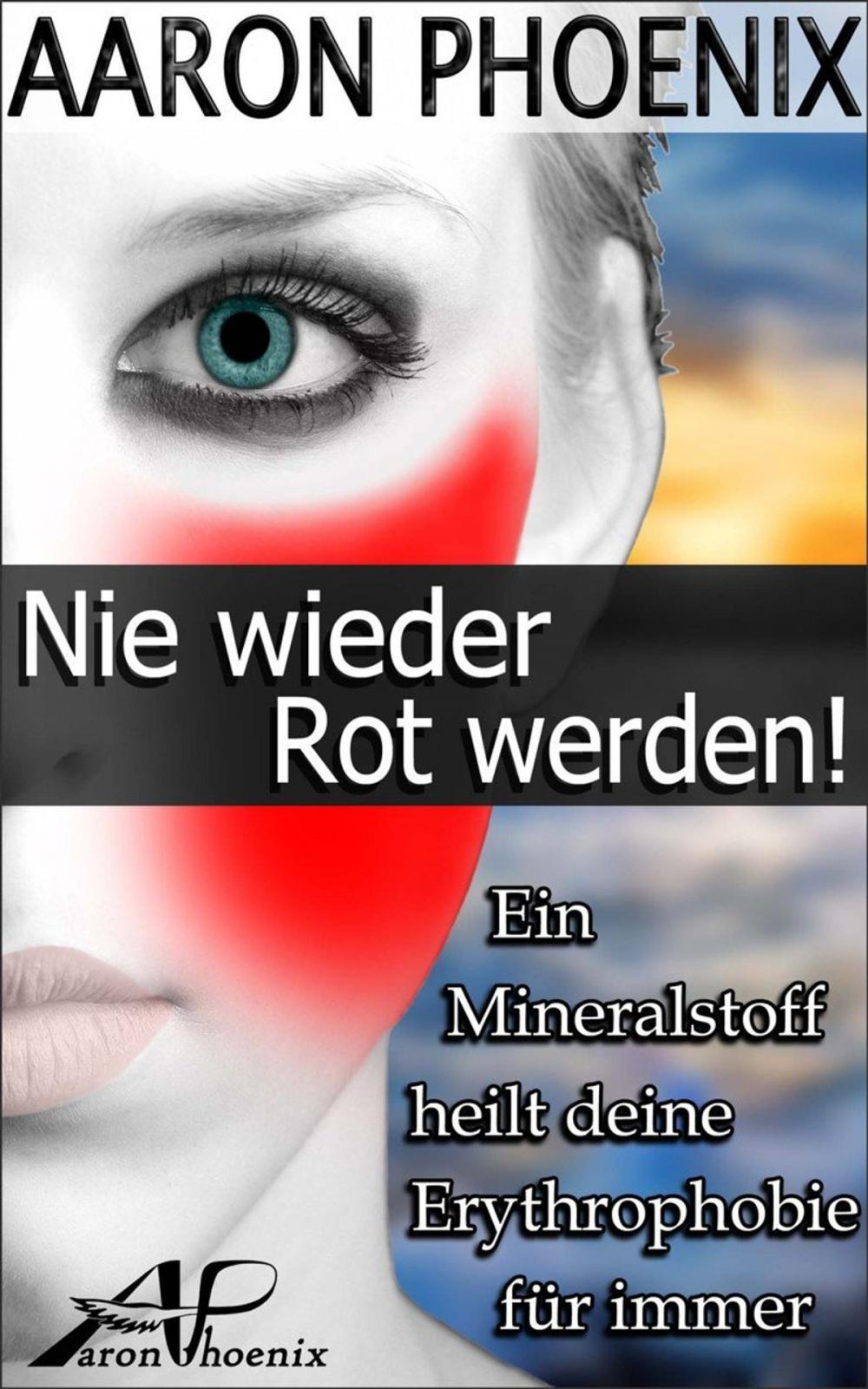 Big bigCover of Nie wieder Rot werden!