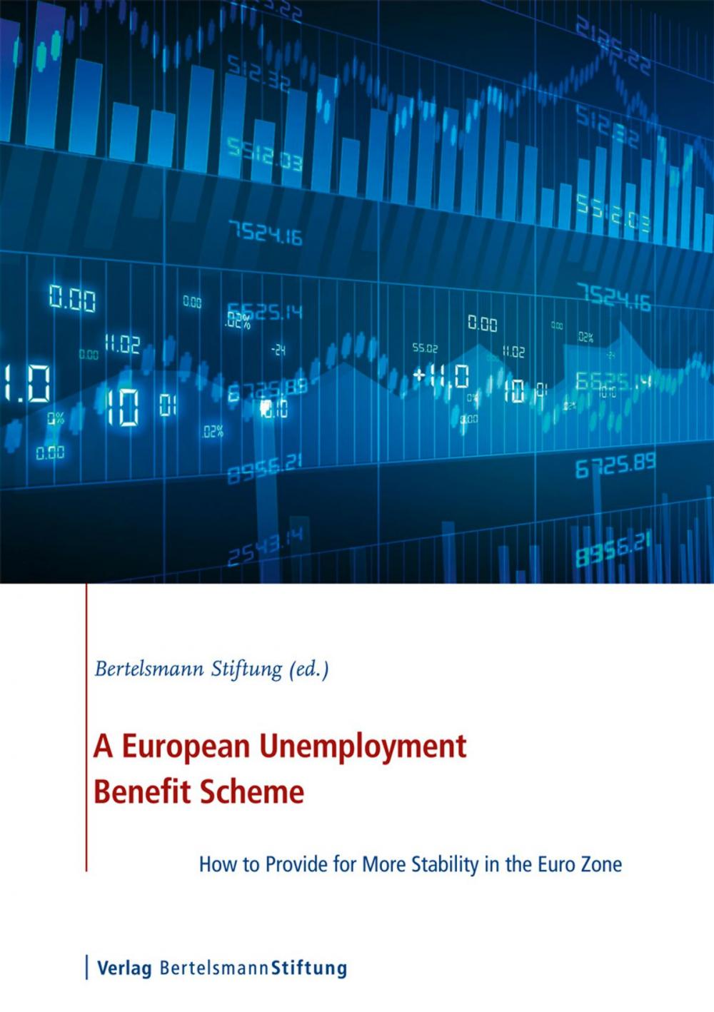 Big bigCover of A European Unemployment Benefit Scheme