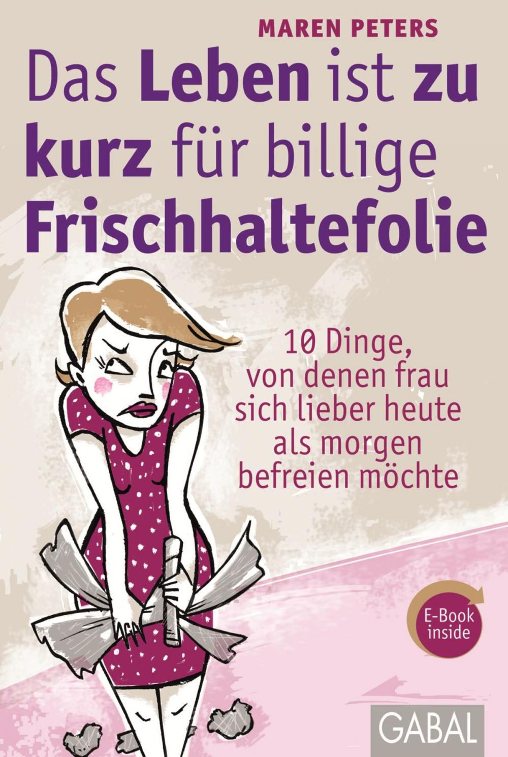 Big bigCover of Das Leben ist zu kurz für billige Frischhaltefolie