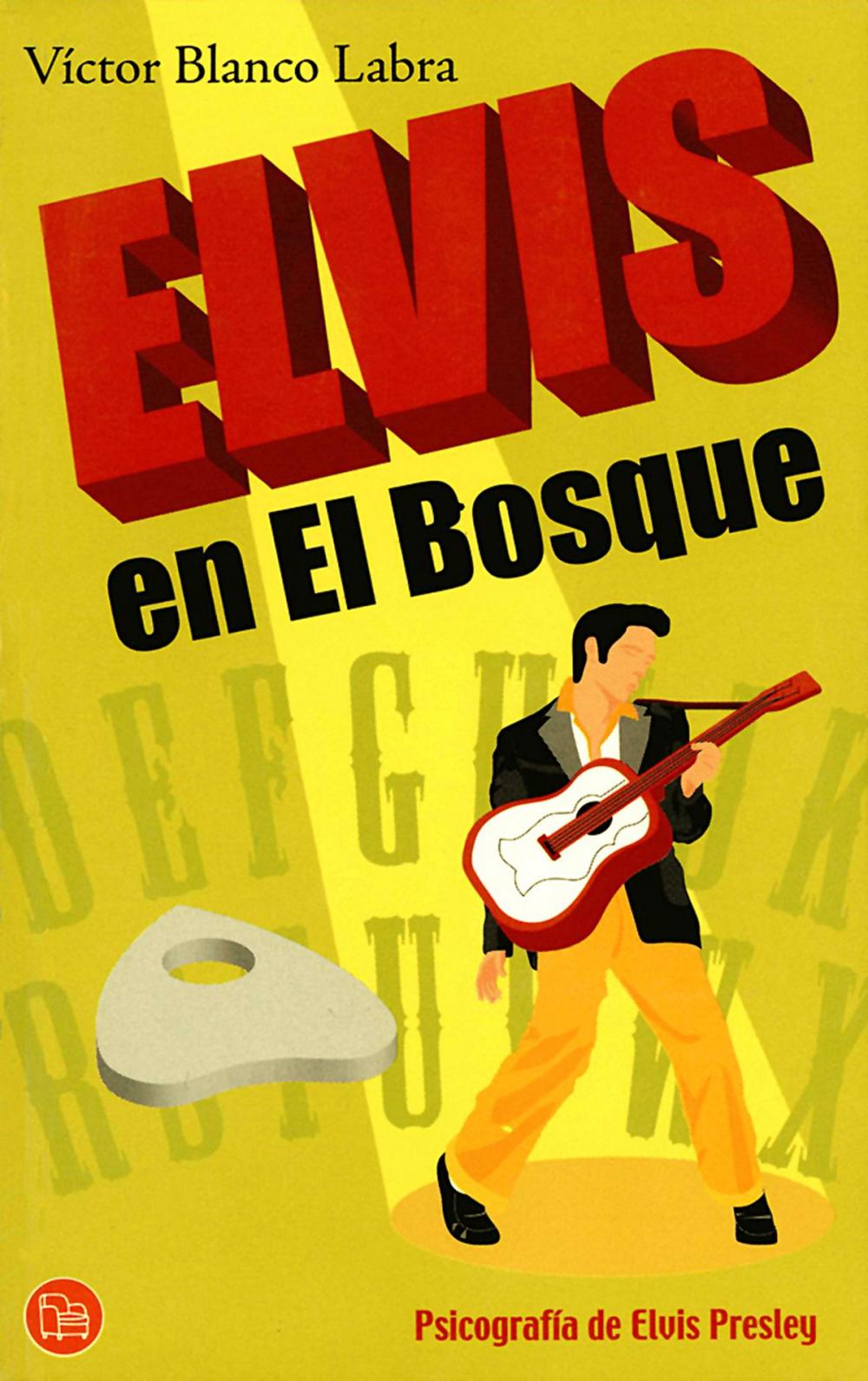 Big bigCover of Elvis en el Bosque. Psicografía de Elvis Presley