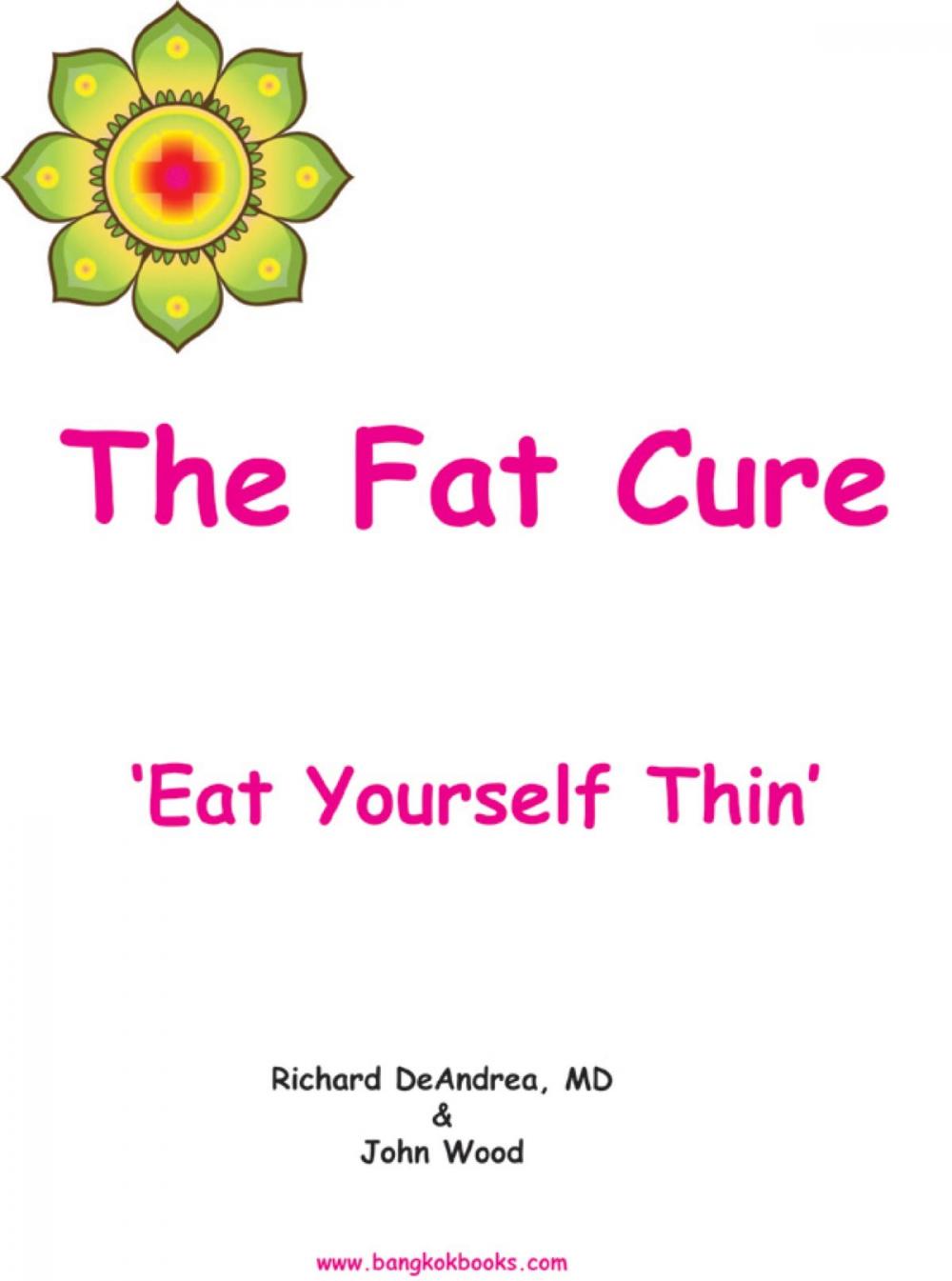 Big bigCover of The Fat Cure