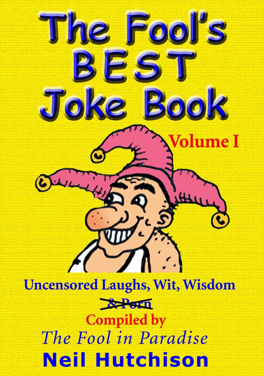 Big bigCover of The Fool's Best Joke Book Volume 1