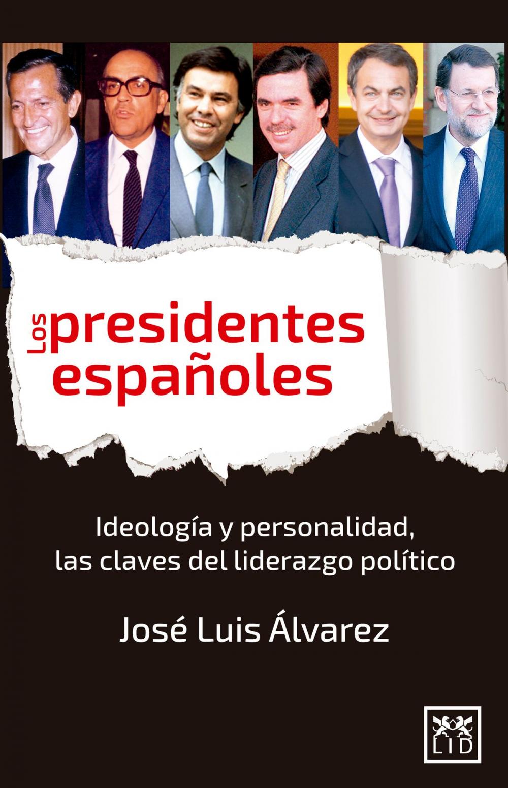 Big bigCover of Los presidentes españoles