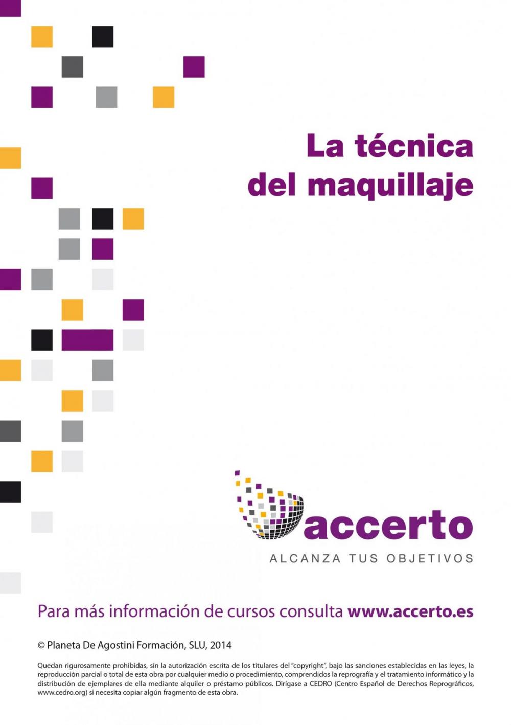 Big bigCover of La técnica del maquillaje