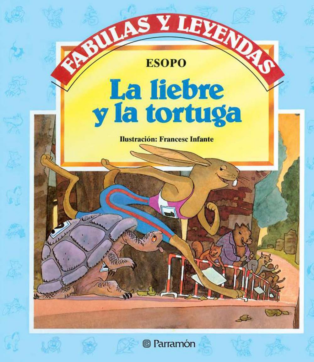 Big bigCover of La liebre y la tortuga