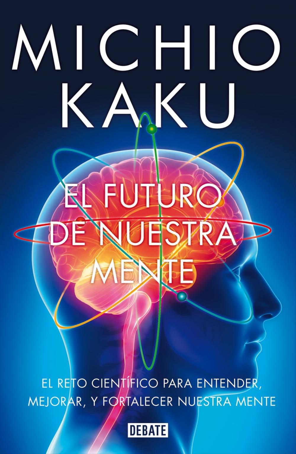 Big bigCover of El futuro de nuestra mente