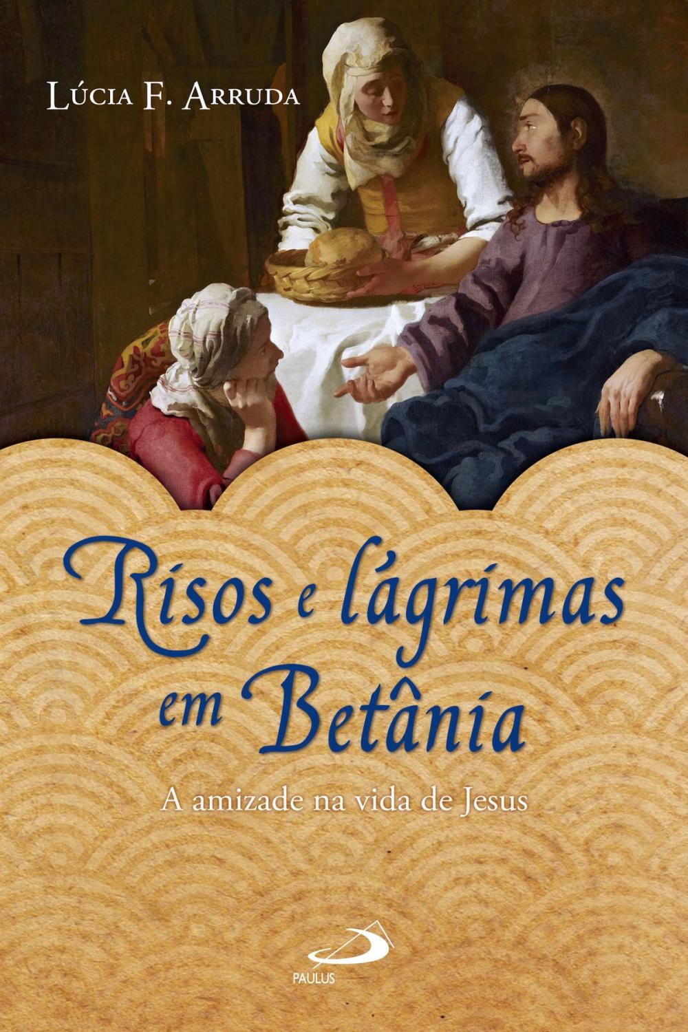 Big bigCover of Risos e lágrimas em Betânia